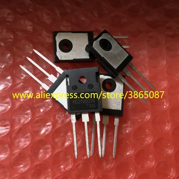 K62N60W TK62N60W или K62N60W5 TK62N60W5 или K62N60X TK62N60X TO-247 Сила на MOSFET транзистор 10 бр./лот Оригинален Нов