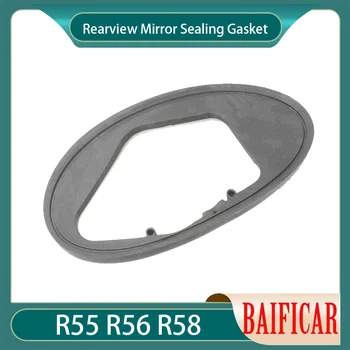 Baificar Напълно нов рефлектор огледала за обратно виждане оборудване запечатване на уплътнението 51167058084 за BMW MINI R55 R56 R58