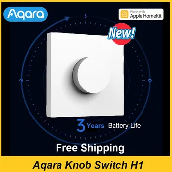 Преминете Aqara Knob Switch H1 Smart wireless switch Умни Димер с дистанционно управление ZigBee wifi поддръжка на приложения Apple Homekit Aqara Home
