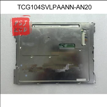 TCG104SVLPAANN-AN20 Оригиналната 10,4-инчов панел с LCD дисплей 800 × 600