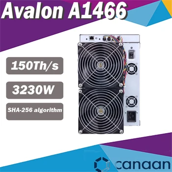 Нов A1466 Avalon A1466 135T/150T миньор SHA-256 Canaan, криптографската машина за майнинга с блок захранване, безплатна доставка